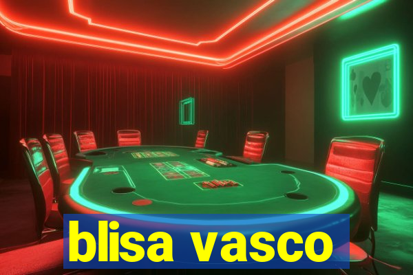 blisa vasco