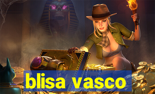 blisa vasco