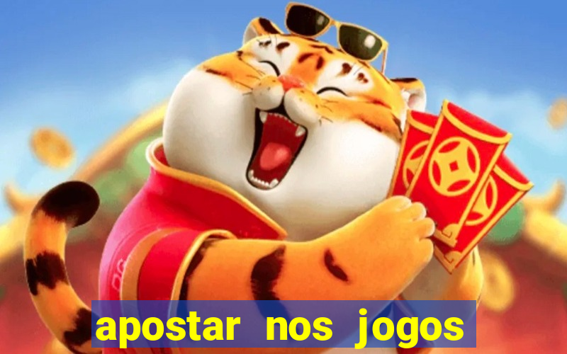 apostar nos jogos de hoje