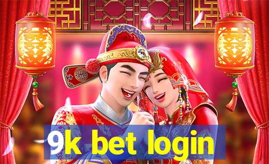 9k bet login