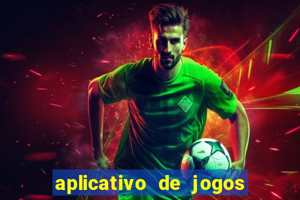 aplicativo de jogos de apostas