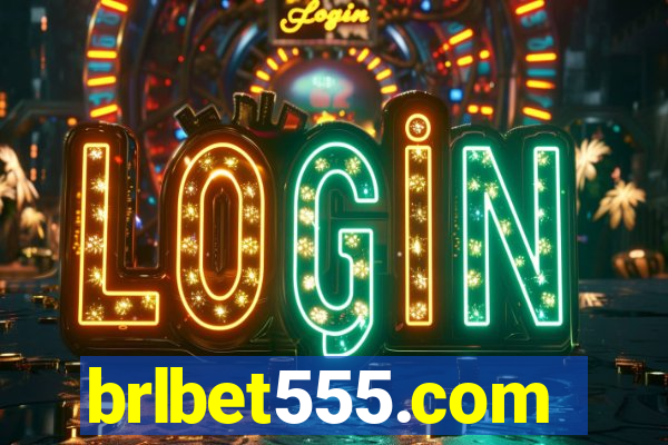 brlbet555.com