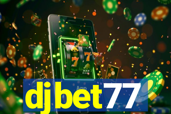 djbet77