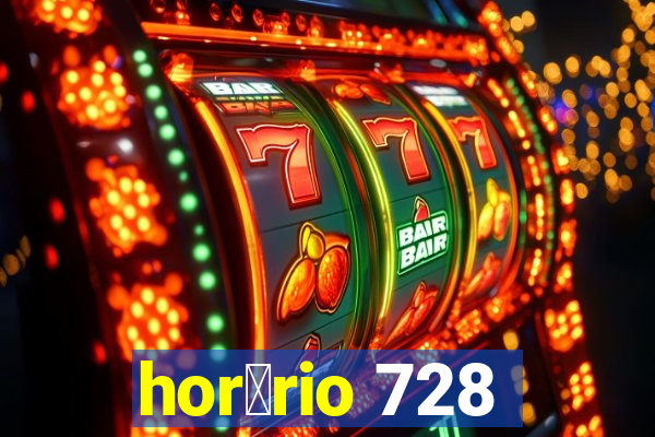 hor谩rio 728