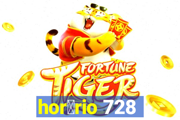 hor谩rio 728