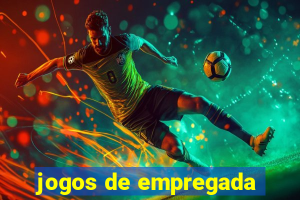 jogos de empregada