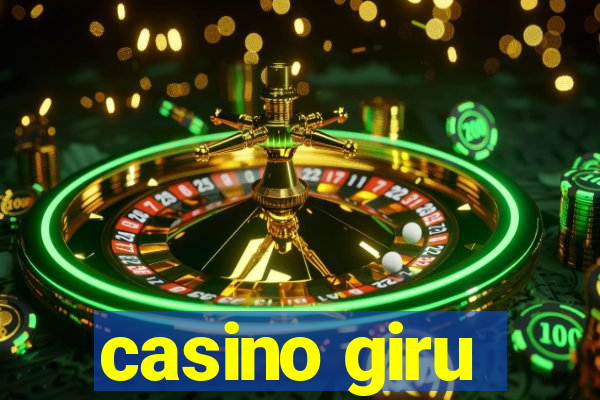 casino giru