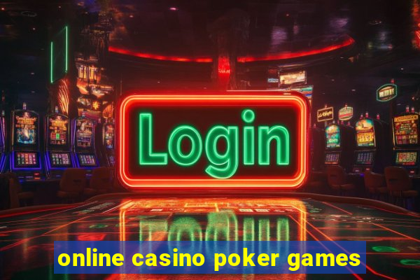 online casino poker games