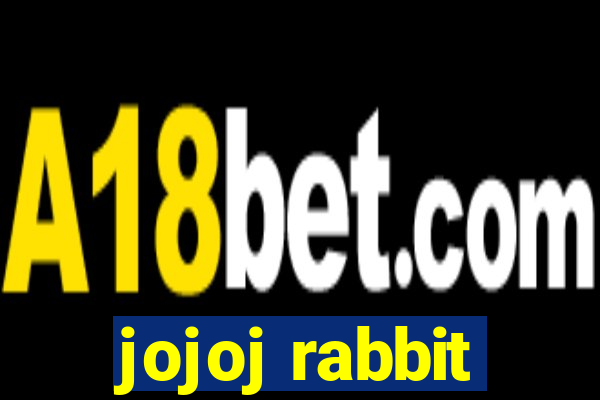 jojoj rabbit