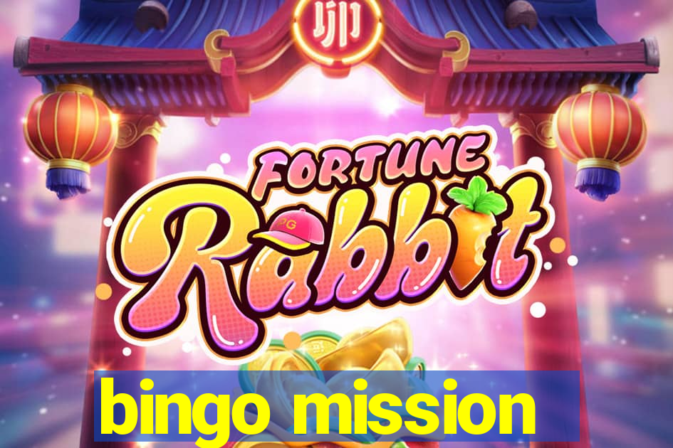 bingo mission