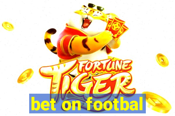 bet on footbal