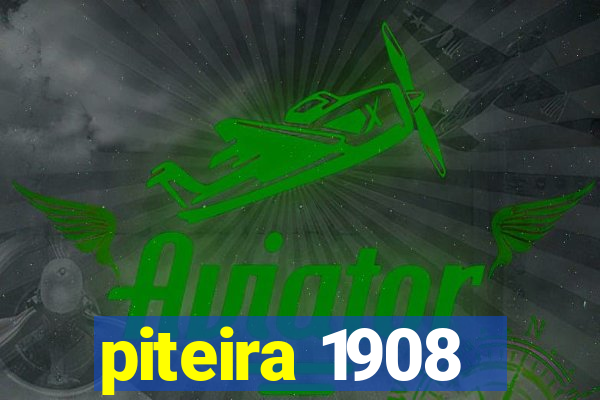 piteira 1908