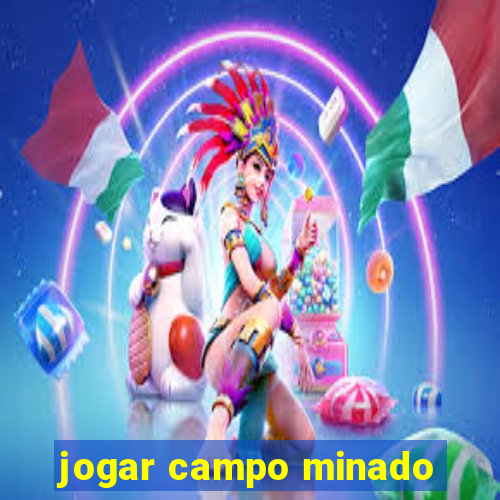 jogar campo minado