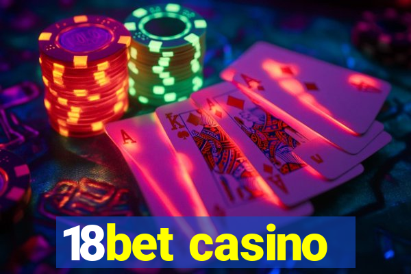 18bet casino