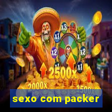 sexo com packer