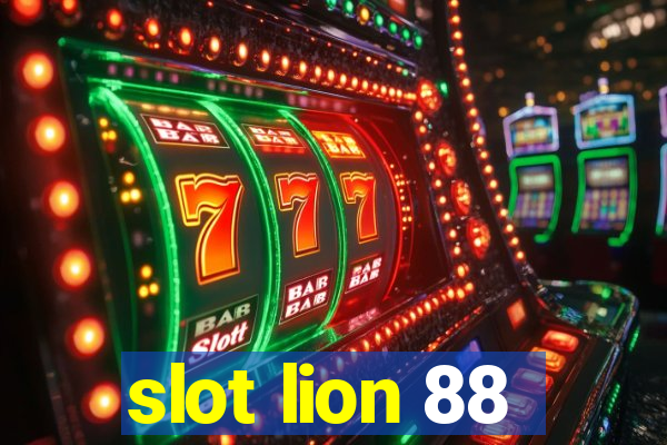 slot lion 88