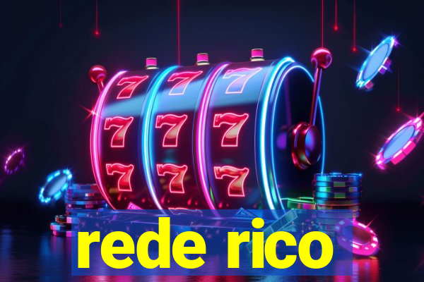 rede rico