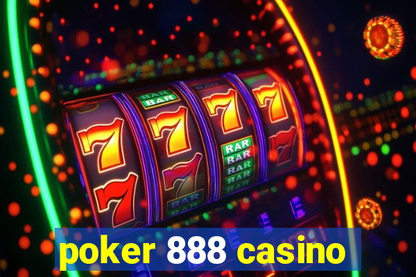 poker 888 casino