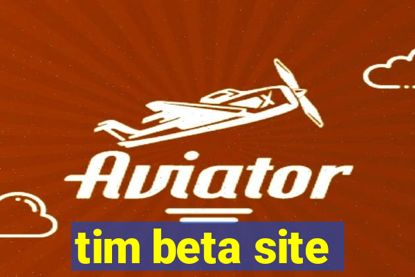 tim beta site