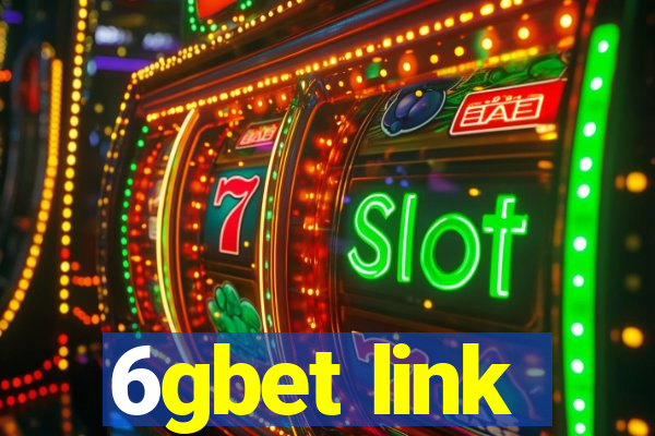 6gbet link