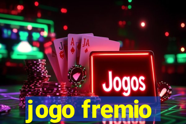 jogo fremio