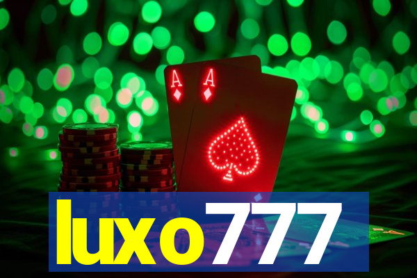 luxo777