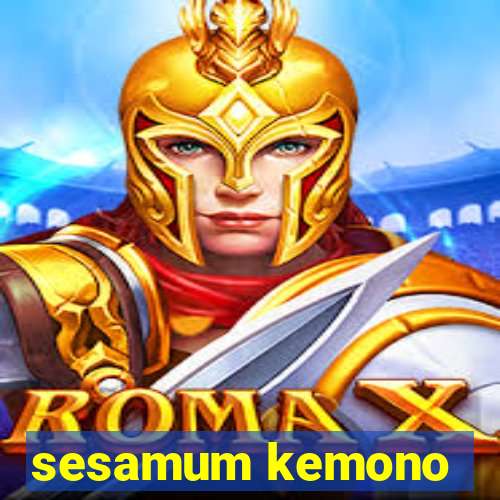 sesamum kemono