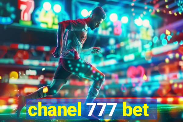 chanel 777 bet