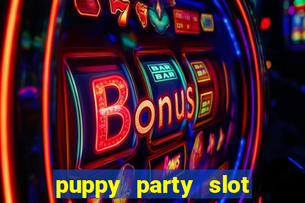 puppy party slot free play