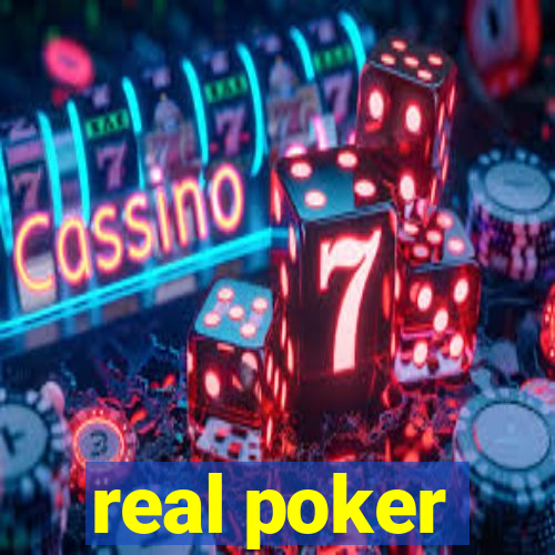 real poker