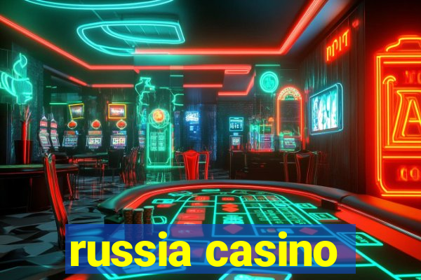 russia casino