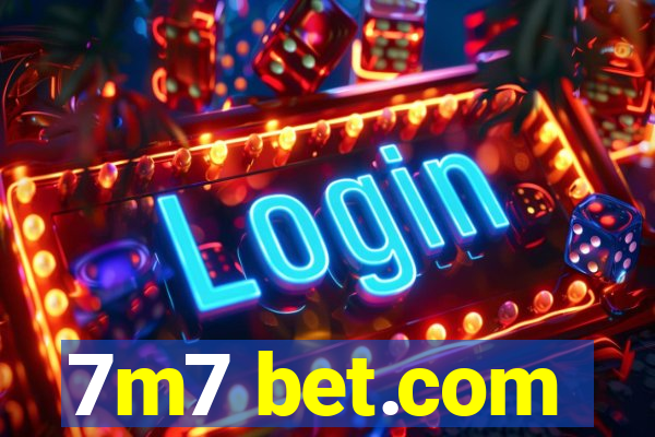 7m7 bet.com