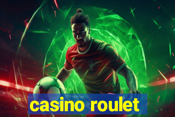 casino roulet