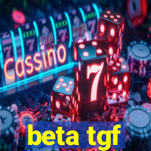 beta tgf