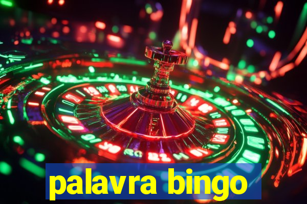 palavra bingo