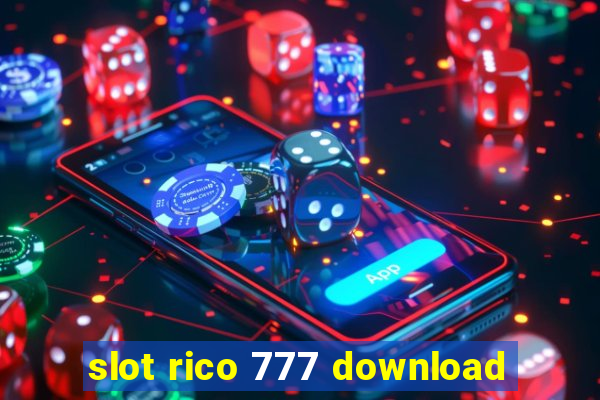 slot rico 777 download