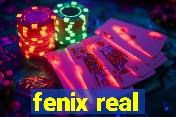 fenix real