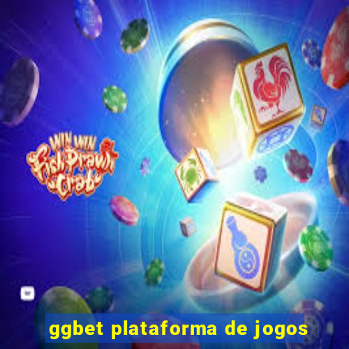 ggbet plataforma de jogos