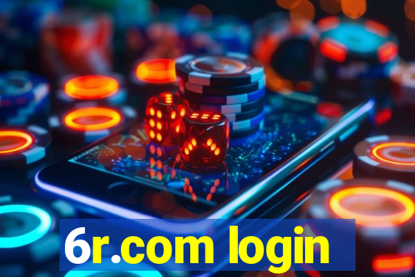 6r.com login