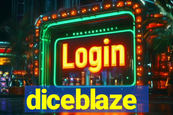 diceblaze