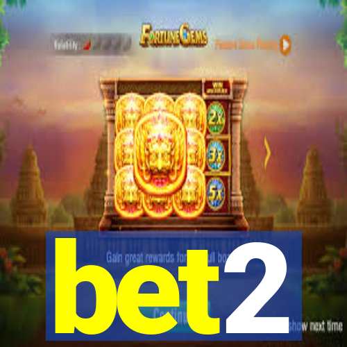 bet2