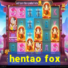 hentao fox