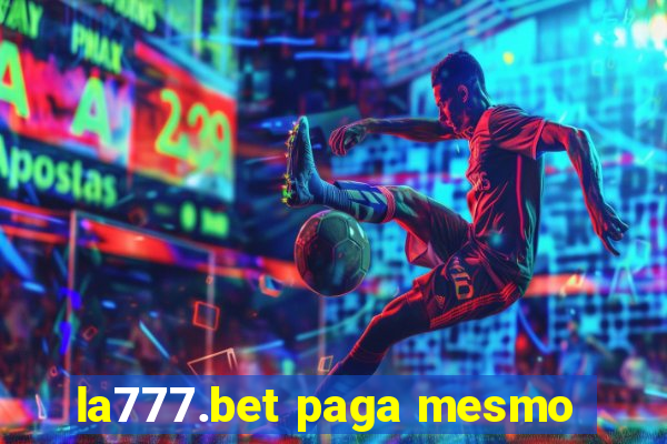 la777.bet paga mesmo