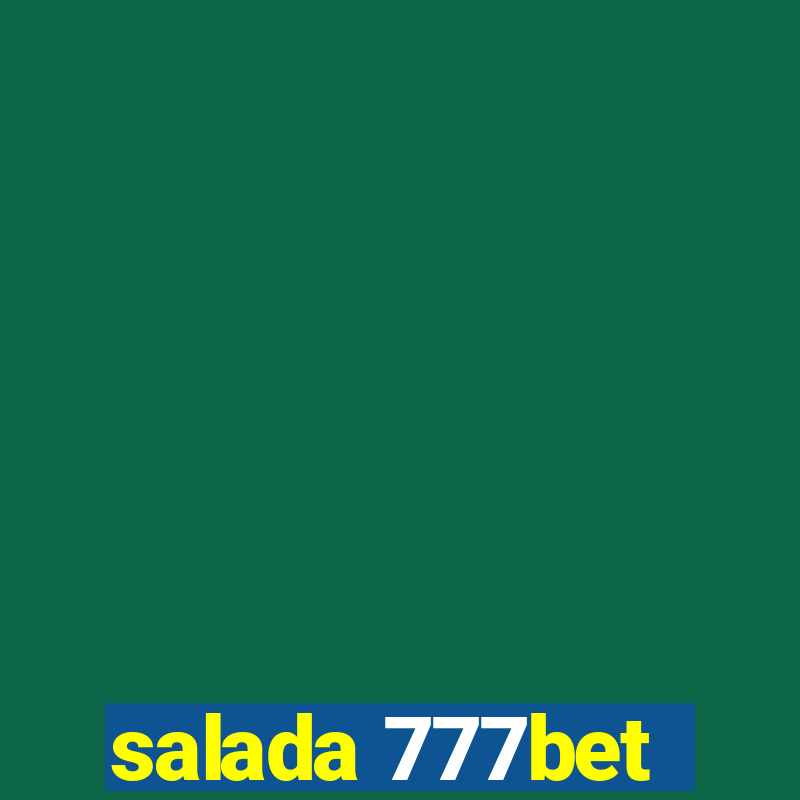 salada 777bet