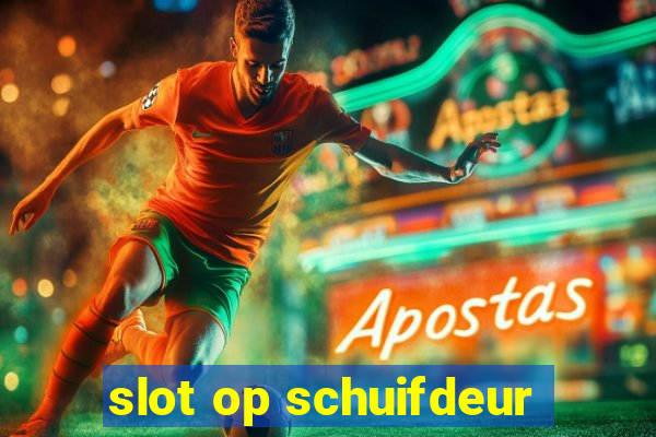 slot op schuifdeur