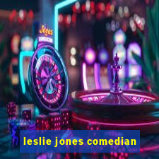 leslie jones comedian