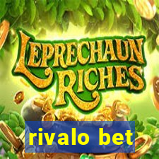 rivalo bet