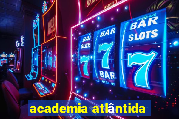 academia atlântida