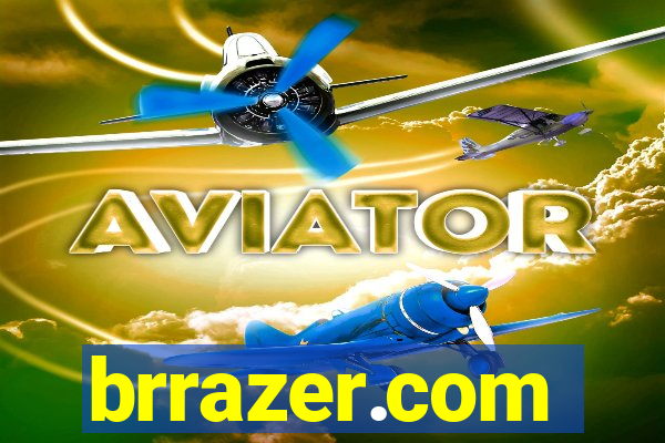 brrazer.com