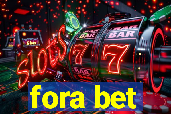 fora bet